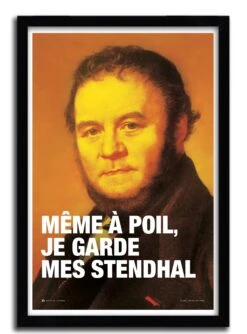 Affiche Stendhal Par FISTS ET DES LETTRES